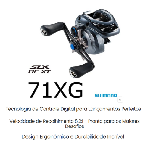 Kit Shimano Speed - Carretilha Shimano SLX DC XT71XG - Linha Monofilamento Sufix Duraflex - Vara Shimano Solara SLC-66MH2